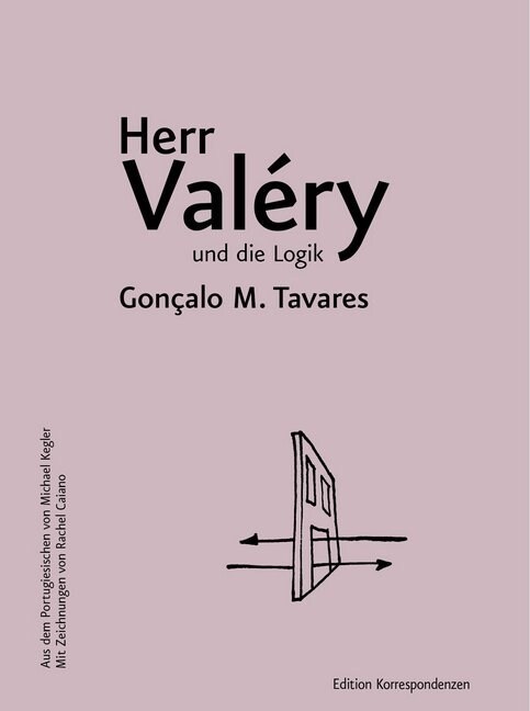 Herr Valery und die Logik (Hardcover)