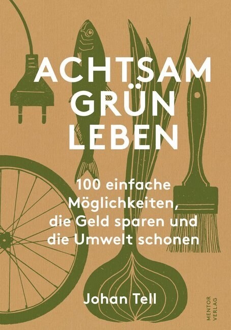 Achtsam Grun Leben (Hardcover)
