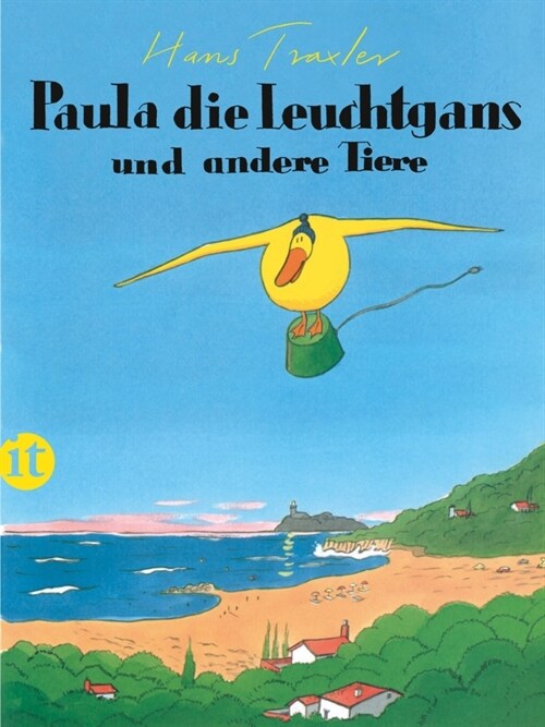 Paula, die Leuchtgans und andere Tiere (Paperback)