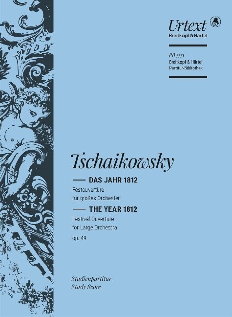 Das Jahr 1812 op. 49 -Festouverture fur grosses Orchester- (Sheet Music)