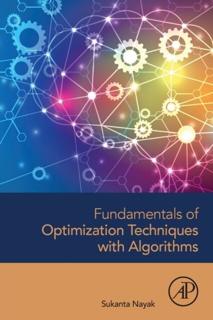 Fundamentals of Optimization Techniques with Algorithms (Paperback)