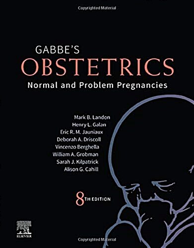 Gabbes Obstetrics: Normal and Problem Pregnancies: Normal and Problem Pregnancies (Hardcover, 8)