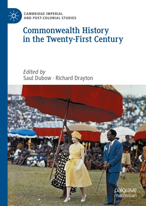 Commonwealth History in the Twenty-First Century (Hardcover)