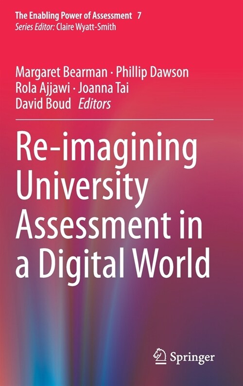 Re-imagining University Assessment in a Digital World (Hardcover)