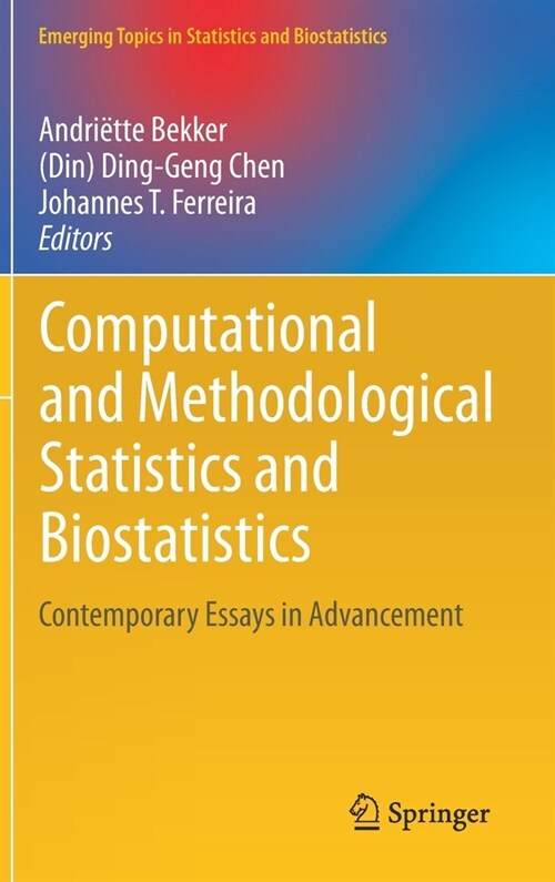 Computational and Methodological Statistics and Biostatistics: Contemporary Essays in Advancement (Hardcover, 2020)