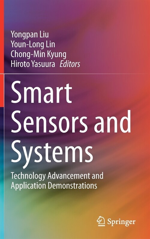 Smart Sensors and Systems: Technology Advancement and Application Demonstrations (Hardcover, 2020)