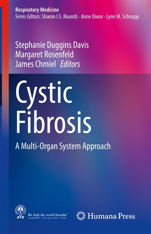 Cystic Fibrosis: A Multi-Organ System Approach (Hardcover, 2020)