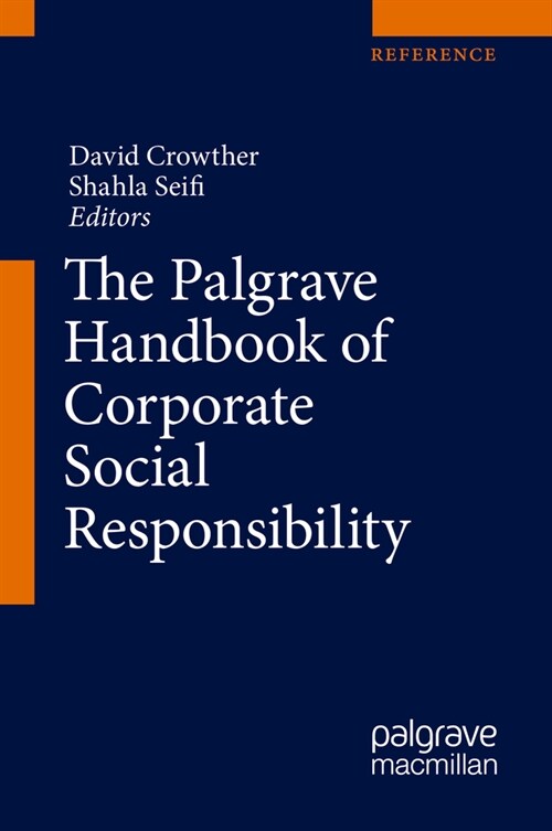 The Palgrave Handbook of Corporate Social Responsibility (Hardcover)