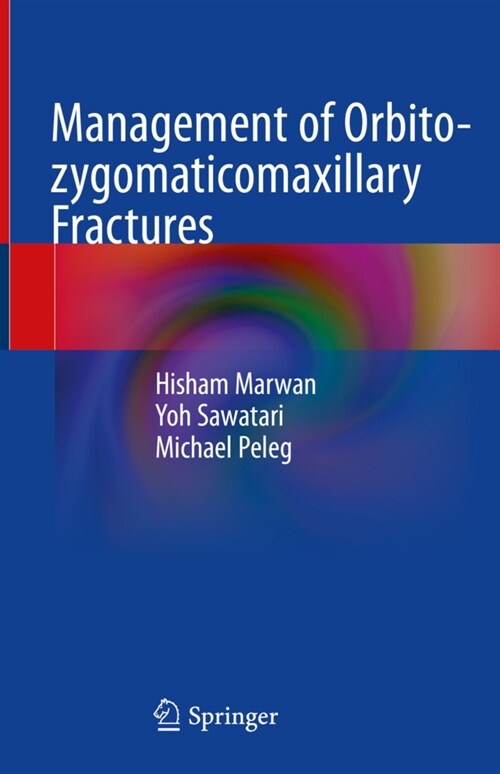 Management of Orbito-zygomaticomaxillary Fractures (Hardcover)