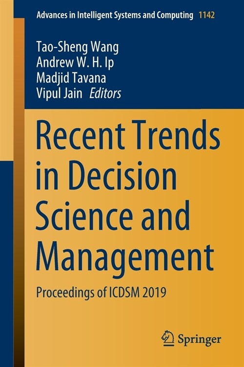 Recent Trends in Decision Science and Management: Proceedings of Icdsm 2019 (Paperback, 2020)