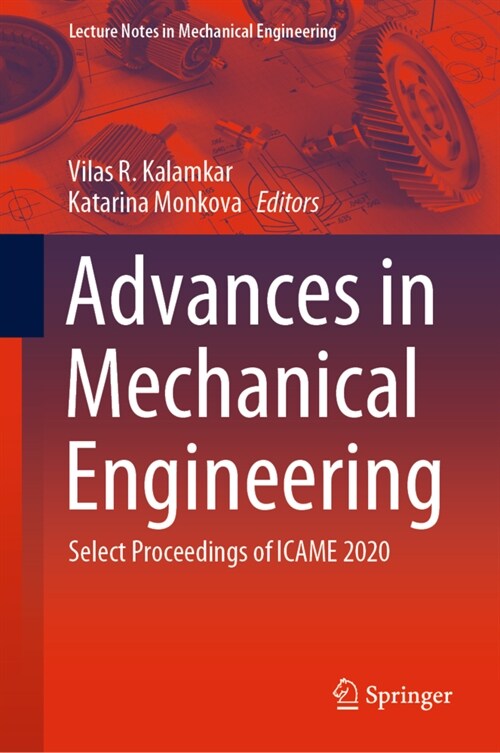Advances in Mechanical Engineering: Select Proceedings of Icame 2020 (Hardcover, 2021)