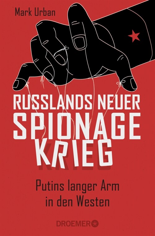 Russlands neuer Spionagekrieg (Paperback)
