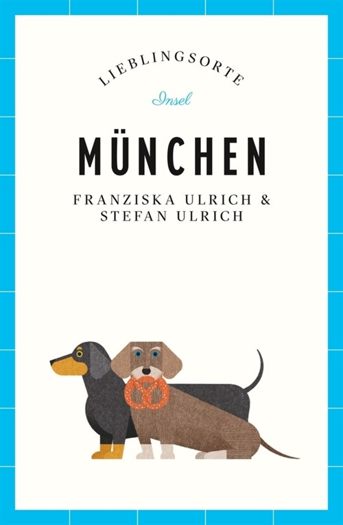 Munchen - Lieblingsorte (Paperback)