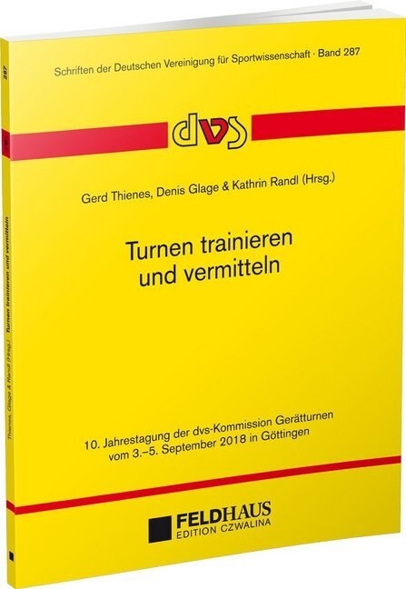 Turnen trainieren und vermitteln (Paperback)