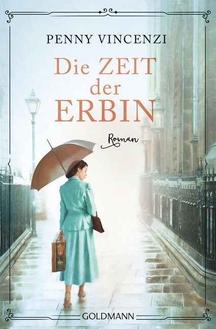 Die Zeit der Erbin (Paperback)