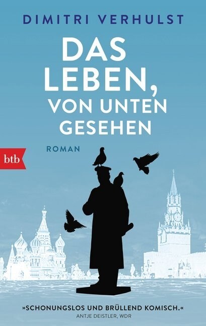 Das Leben, von unten gesehen (Paperback)