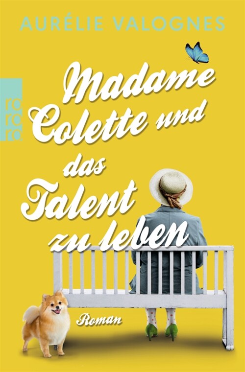 Madame Colette und das Talent zu leben (Paperback)