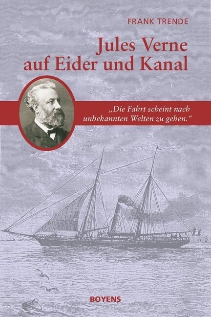 Jules Verne auf Eider und Kanal (Hardcover)