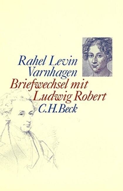 Briefwechsel mit Ludwig Robert (Hardcover)