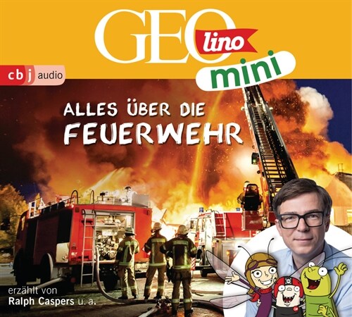 GEOmini: Alles uber die Feuerwehr, 1 Audio-CD (CD-Audio)