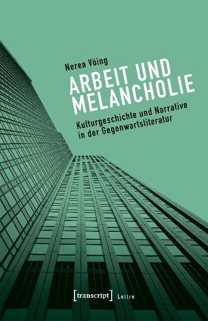 Arbeit und Melancholie (Paperback)