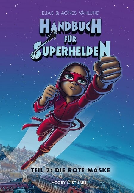 Handbuch fur Superhelden - Die Rote Maske (Hardcover)