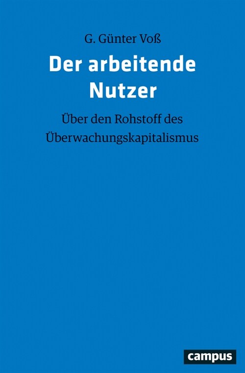 Der arbeitende Nutzer (Paperback)