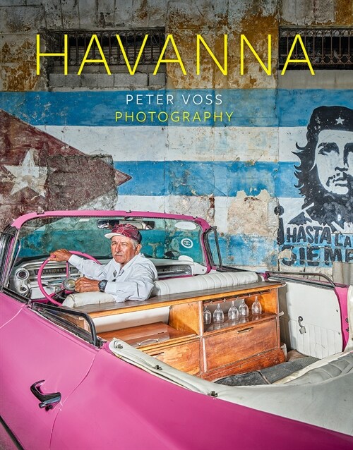 Havanna: Peter Voss Photography (Hardcover)