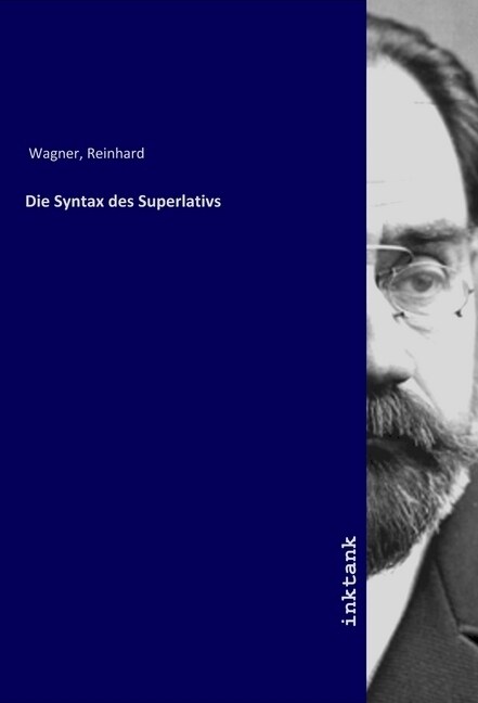 Die Syntax des Superlativs (Paperback)