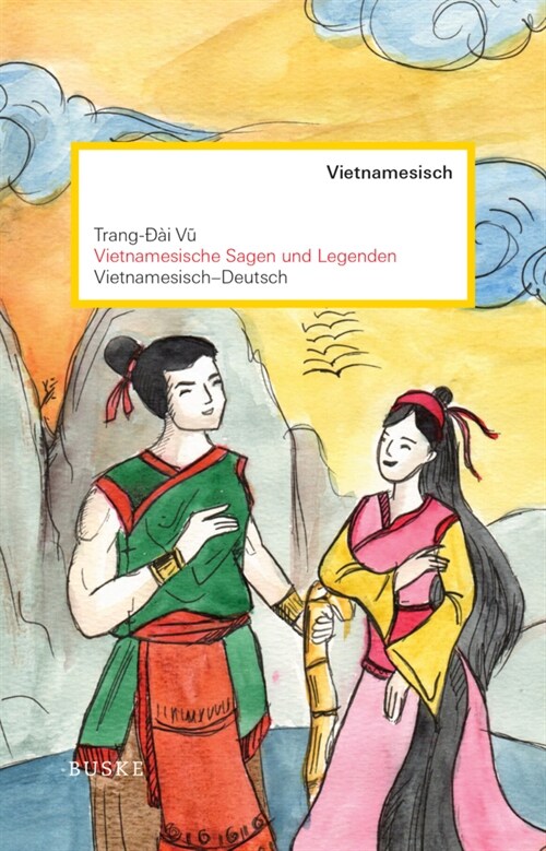 Vietnamesische Sagen und Legenden (Paperback)