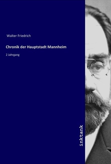 Chronik der Hauptstadt Mannheim (Paperback)