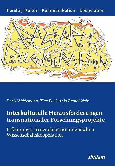 Interkulturelle Herausforderungen transnationaler Forschungsprojekte (Paperback)