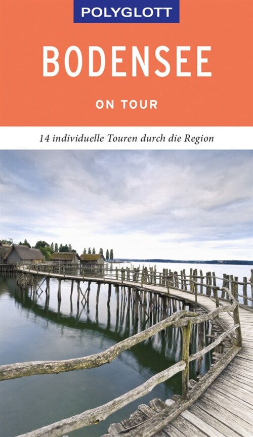 POLYGLOTT on tour Reisefuhrer Bodensee (Paperback)