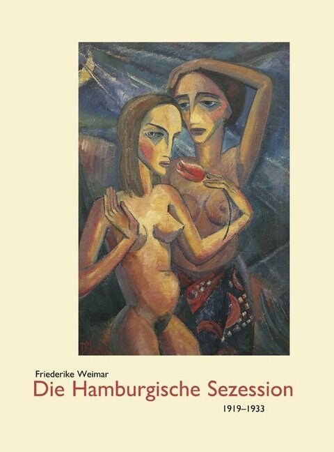 Die Hamburgische Sezession 1919-1933 (Hardcover)