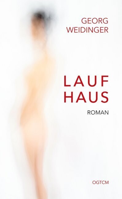 Laufhaus (Hardcover)