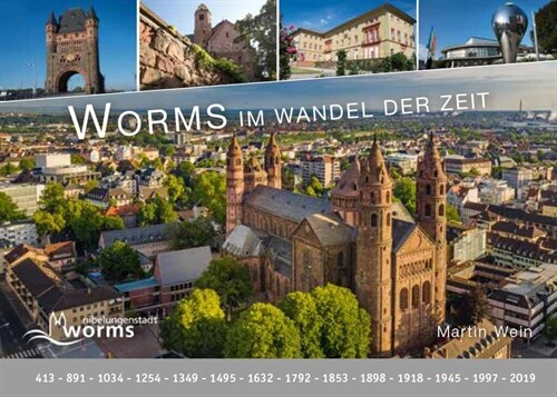 Worms - im Wandel der Zeit (Hardcover)