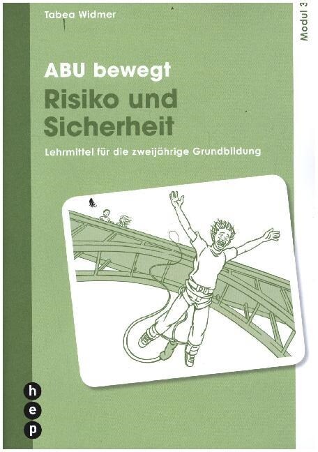 ABU bewegt - Risiko und Sicherheit Modul 3 (Paperback)