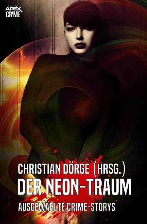 DER NEON-TRAUM (Paperback)