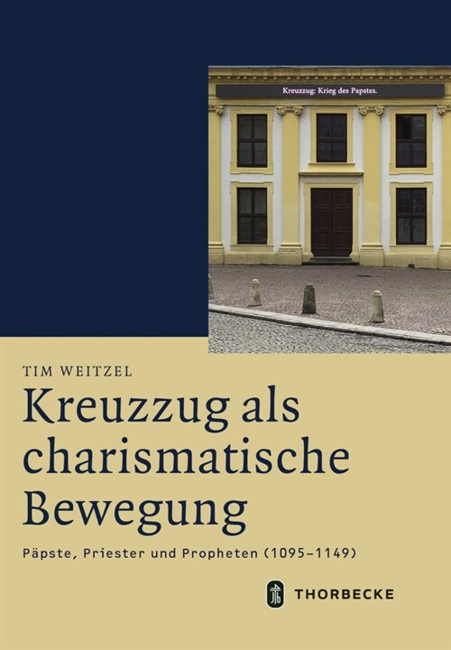 Kreuzzug als charismatische Bewegung (Hardcover)