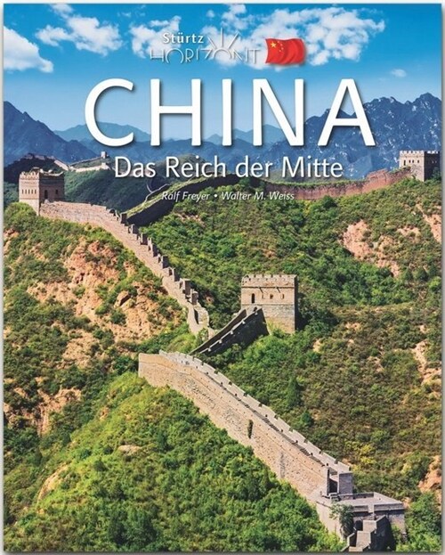 Horizont China - Das Reich der Mitte (Hardcover)