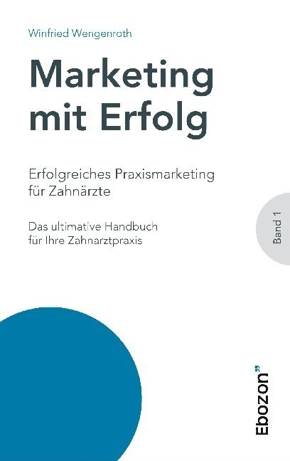 Erfolgreiches Praxismarketing fur Zahnarzte (Paperback)