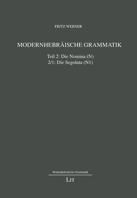 Modernhebraische Grammatik (Hardcover)