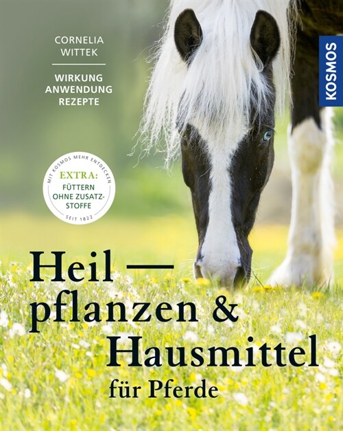 Heilpflanzen und Hausmittel fur Pferde (Paperback)