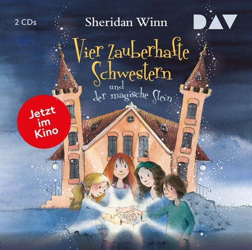 Vier zauberhafte Schwestern und der magische Stein (Sonderausgabe zum Film), 2 Audio-CD (CD-Audio)