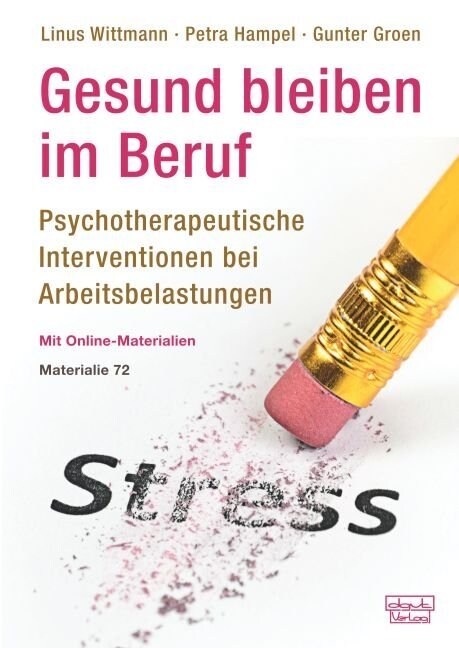 Gesund bleiben im Beruf (Paperback)