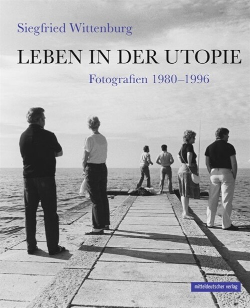 Leben in der Utopie (Paperback)