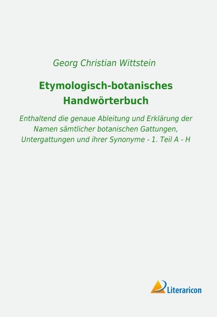 Etymologisch-botanisches Handworterbuch (Paperback)