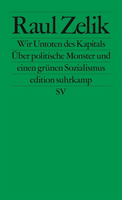 Wir Untoten des Kapitals (Paperback)