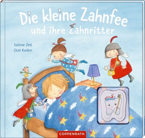 Die kleine Zahnfee und ihre Zahnritter (Hardcover)