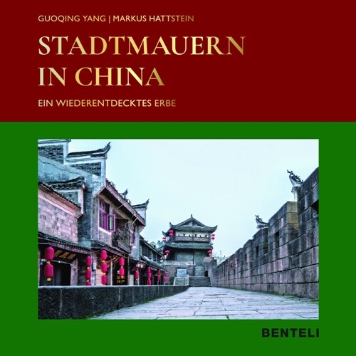 Stadtmauern in China (Hardcover)